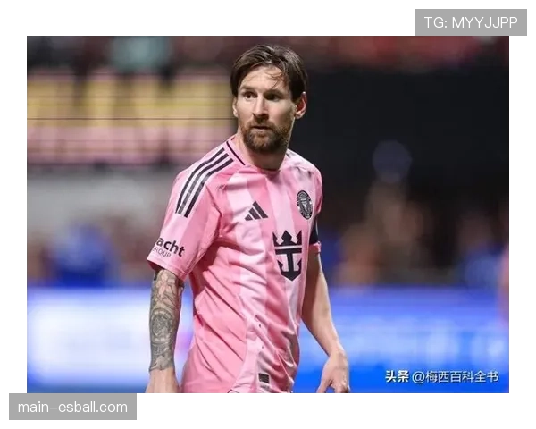 梅西状态火热三次助攻闪耀全场以9点3分荣膺最佳球员